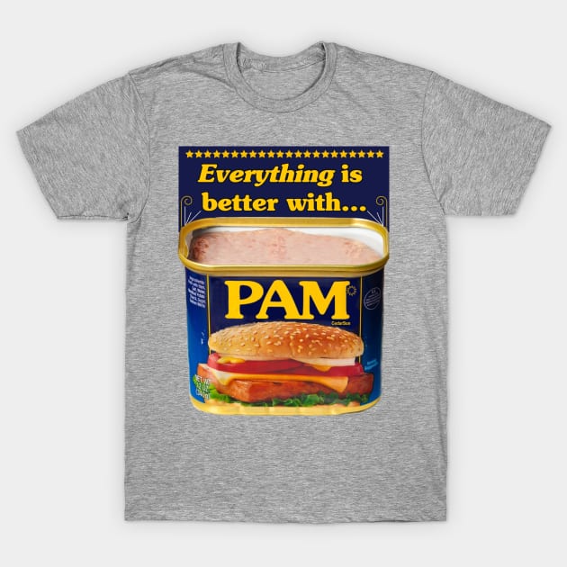 Pam! T-Shirt by Seralina